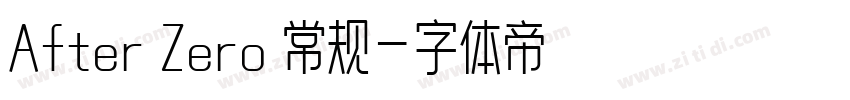 After Zero 常规字体转换